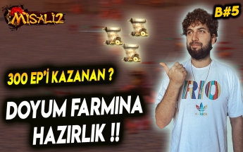 MİSALİ2 EFES HEDEFİMİZ DOYUM !! / #bölüm5