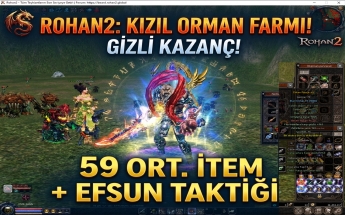 Rohan2 World #8 Kızıl Orman Farmı: Gizli Kazanç Efsun ve 59 Ortalamalı İtem