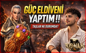 ROHAN2  | GÜÇ ELDİVENİ YAPIMI | HANGİ TAŞLAR GEÇTİ  ? | Metin2 - Rohan2