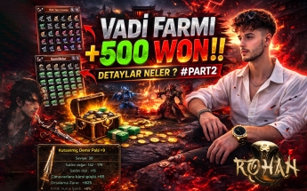  VADİ FARMI +500 WON ALDIK !!  | PART2 | DETAYLAR NELER ?  | ROHAN2 - METİN2 | #7