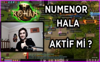 ROHAN2 NUMENOR HALEN DAHA AKTİFLİĞİNİ SÜRDÜRÜYOR !!!